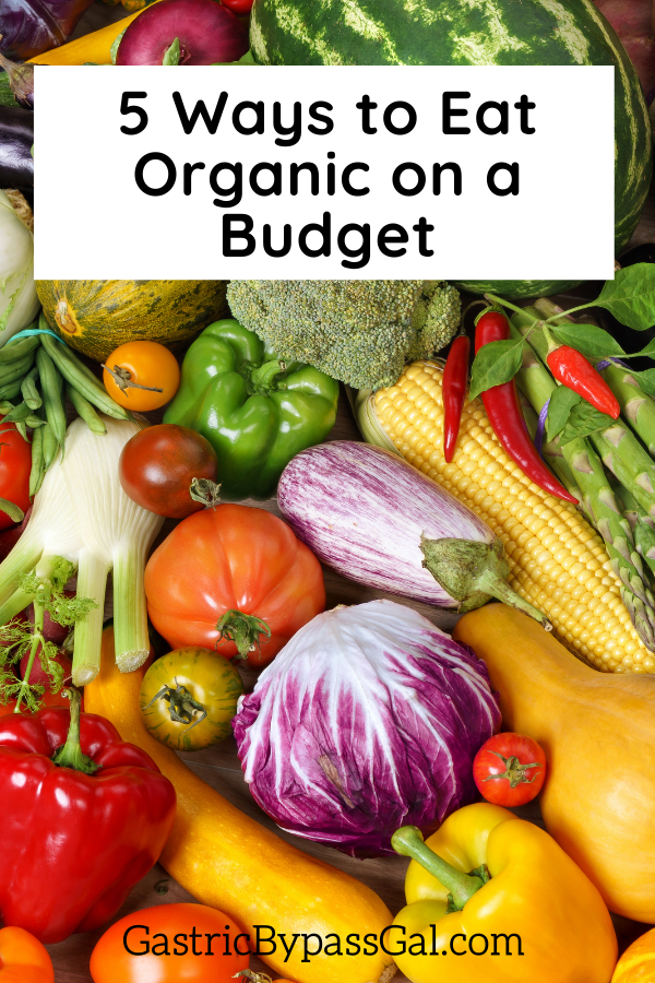 5 Ways To Eat Organic On A Budget